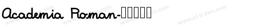 Academia Roman字体转换